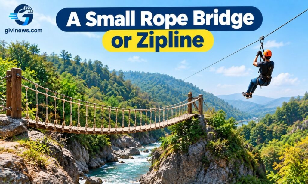 A Small Rope Bridge or Zipline