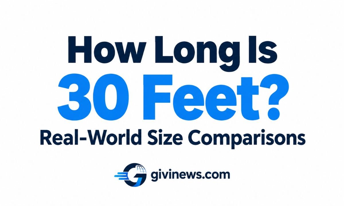 How Long Is 30 Feet Visually? Real-World Size Comparisons